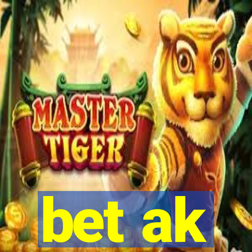 bet ak